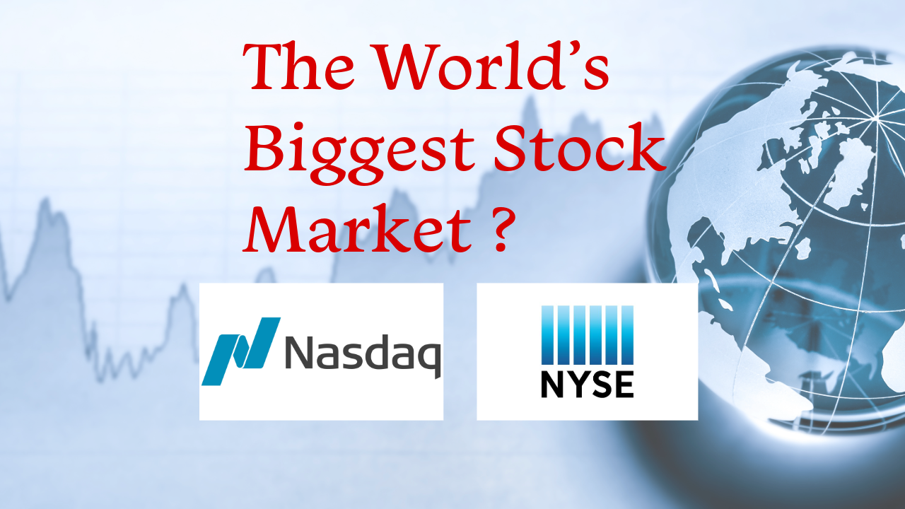 world’s biggest stock market