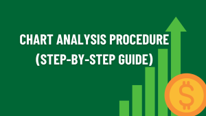 📊 Chart Analysis Procedure (Step-by-Step Guide)