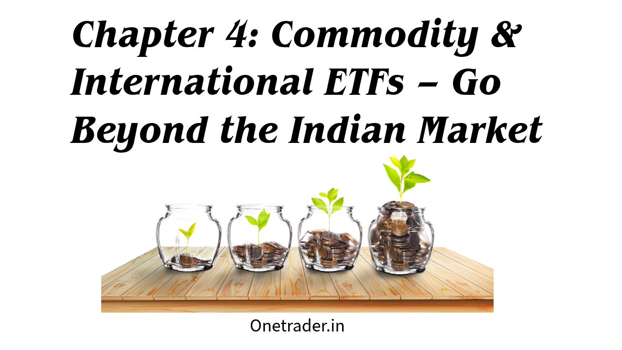 Commodity and International ETFs Explained