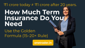How Much Term Insurance Do You Need? Full Calculation Guide (2025)