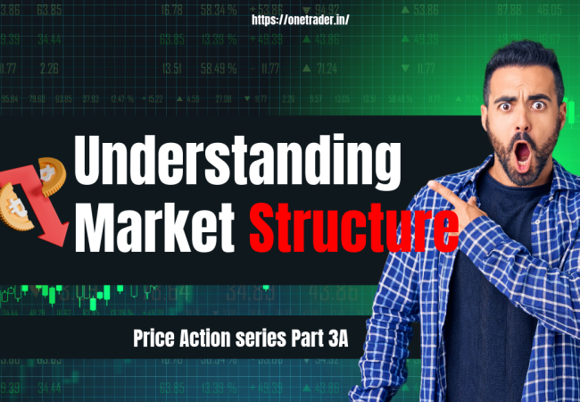 Understanding Market Structure β Trends & Ranges-Onetrader