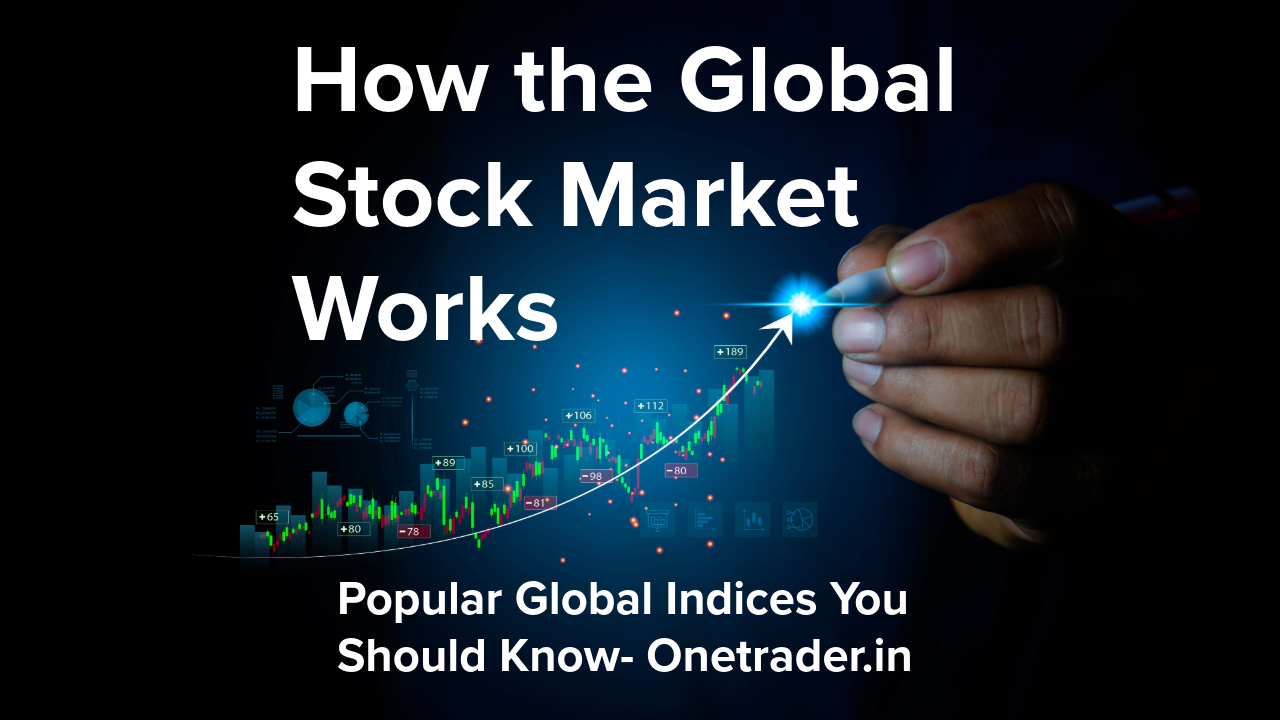 How the Global Stock Market Works