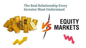 Gold vs Equity: The Real Relationship Every Investor Must Understand (2025 Guide)