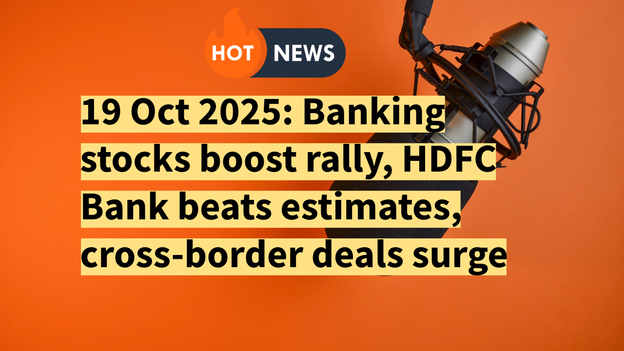 Indian stock market indices rally on banking stocks 19 Oct 2025