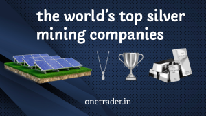 Top Silver Mining Companies to Watch  – The Giants Behind the Silver Boom