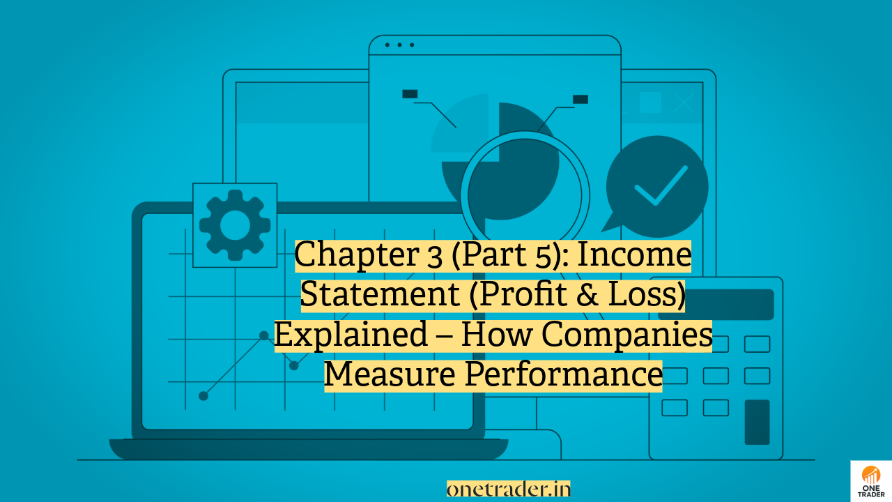 Income Statement (Profit & Loss) Explained onetrader