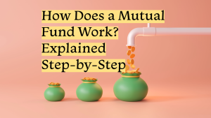 How Does a Mutual Fund Work? Explained Step-by-Step  | by Onetrader