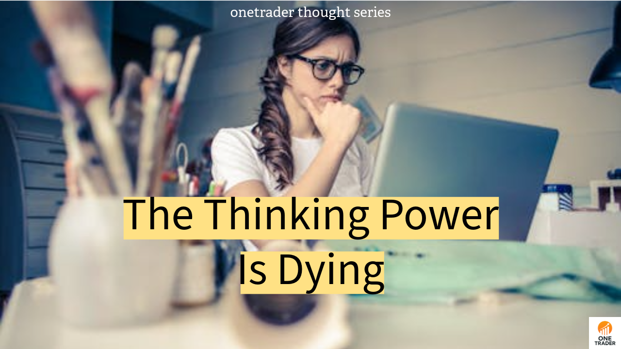 Onetrader Thought Series