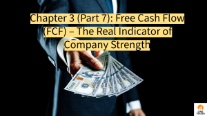 Free Cash Flow (FCF) Explained – The Real Indicator of Company Strength