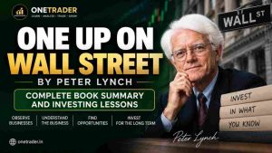 One Up On Wall Street by Peter Lynch: Complete Book Summary and Investing Lessons