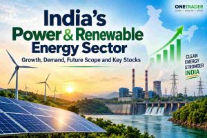 India’s Power & Renewable Energy Sector: Growth, Demand, Future Scope and Key Stocks