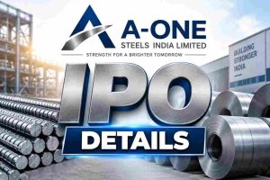 A-One Steels India IPO Details: Price Band, Dates, Financials, GMP and Key Risks