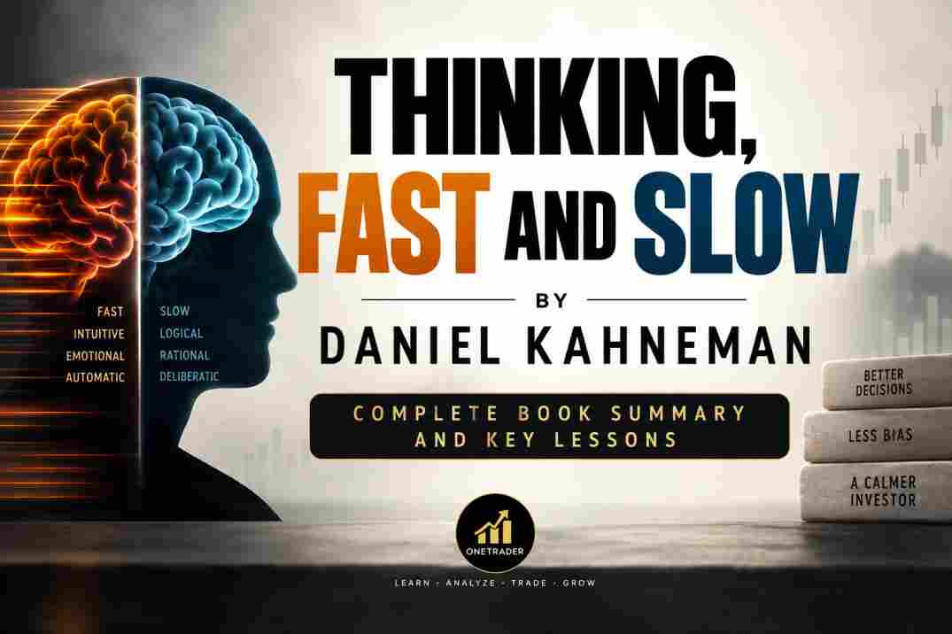Thinking Fast and Slow by Daniel Kahneman book summary and investing psychology lessons