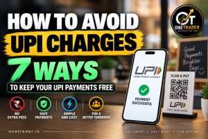 How to Avoid UPI Charges: 7 Ways to Keep Your UPI Payments Free