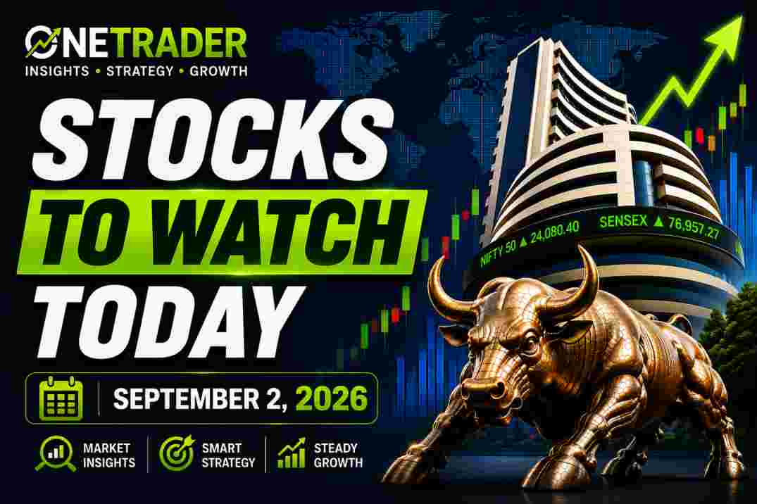 Stocks to Watch Today