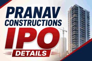 Pranav Constructions IPO 2026: Complete Details, Price, Financials, Valuation & Risks