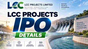 LCC Projects IPO 2026: Price, Dates, GMP, Financials & Key Risks