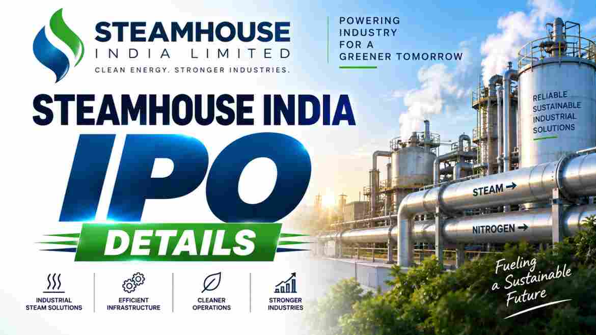 Steamhouse India IPO Details