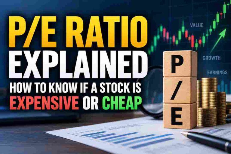 P/E Ratio Explained: How to Know If a Stock Is Expensive or Cheap
