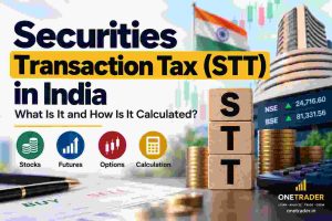 Securities Transaction Tax (STT) in India: What Is It and How Is It Calculated?