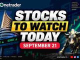 Stocks to Watch Today