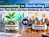 Accumulating vs Distributing ETFs