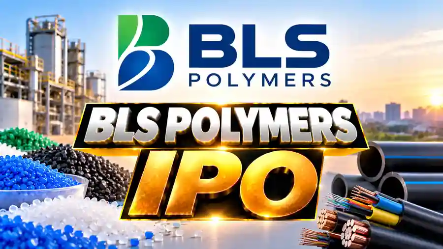 BLS Polymers IPO