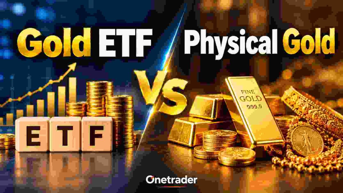 Gold ETF vs Physical Gold investment comparison