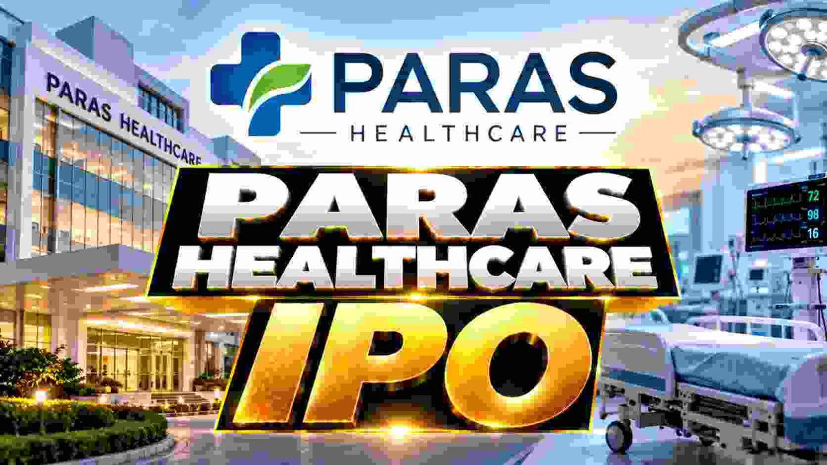 Paras Healthcare IPO