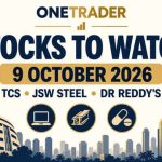 Onetrader stocks to watch for 9 October 2026: TCS, JSW Steel and Dr. Reddy’s, illustrated with technology, steel and pharmaceutical icons.