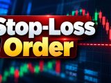 Stop-loss order in stock market explaining trigger price, stop-loss market and stop-loss limit orders.