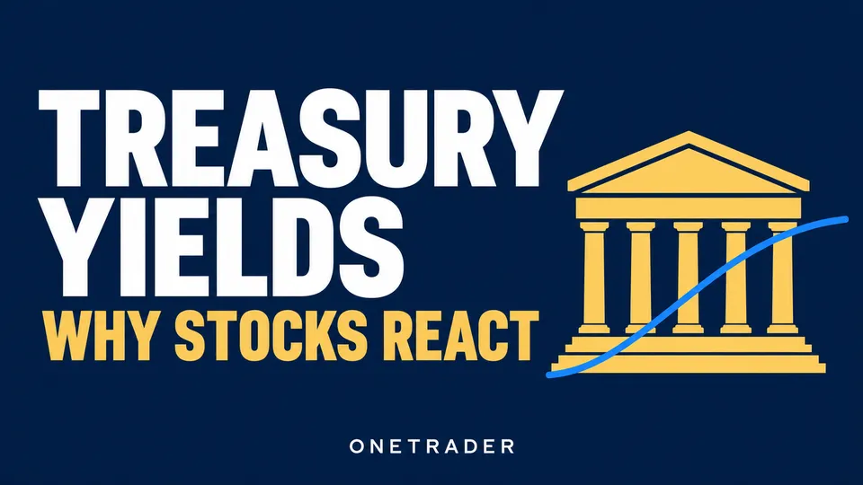 Treasury yields: why stocks react, with a Treasury building illustration and Onetrader branding