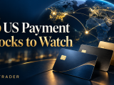 Three US payment stocks to watch, illustrated with payment cards and global connections