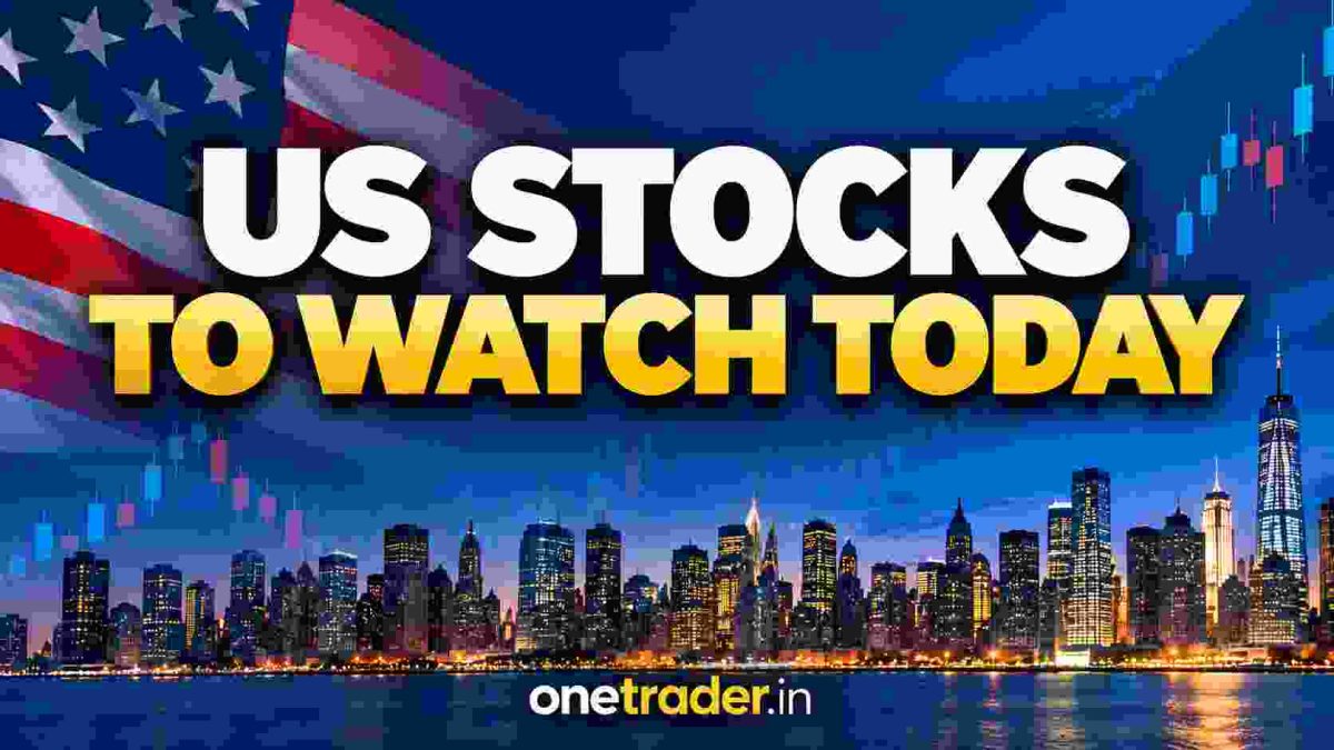 US Stocks to Watch Today – October 19, 2026