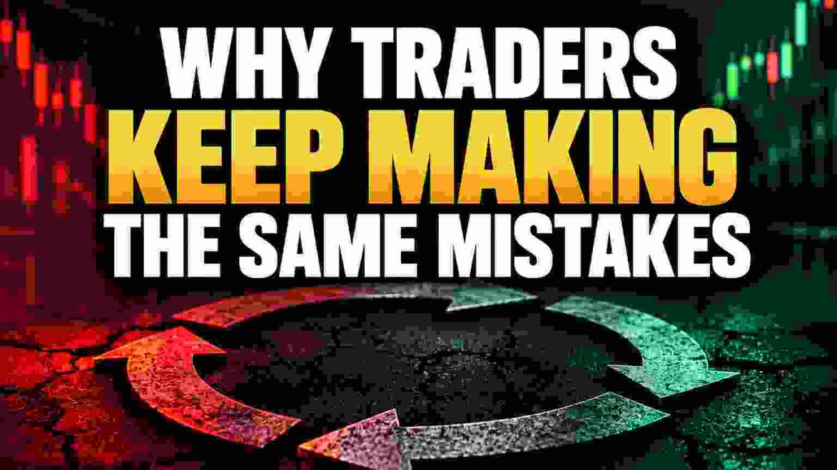 Why traders keep making the same mistakes in the stock market